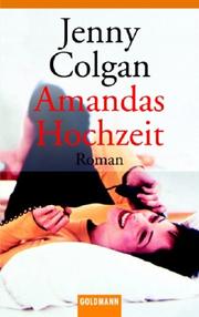 Cover of: Amandas Hochzeit. by Jenny Colgan, Jenny Colgan