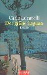 Cover of: Der grüne Leguan. by Carlo Lucarelli
