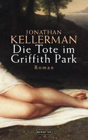 Cover of: Die Tote im Griffith Park.