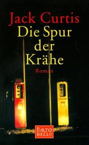 Cover of: Die Spur der Krähe.