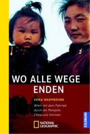 Cover of: Wo alle Wege enden. by Erika Warmbrunn