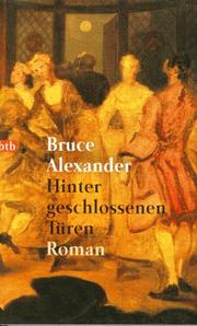 Cover of: Hinter geschlossenen Türen. by Bruce Alexander