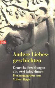 Cover of: Andere Liebesgeschichten. Deutsche Erzählungen aus zwei Jahrzehnten.