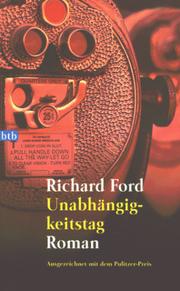 Cover of: Unabhängigkeitstag. by Richard Ford