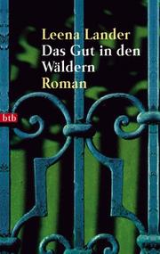 Cover of: Das Gut in den Wäldern.