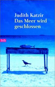 Cover of: Das Meer wird geschlossen.