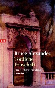 Cover of: Tödliche Erbschaft. Ein Richter- Fielding- Roman.