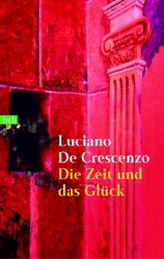 Cover of: Die Zeit und das Glück.