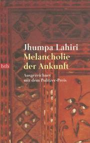Cover of: Melancholie Der Ankunft by Jhumpa Lahiri