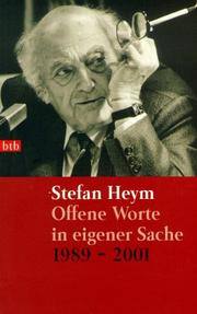 Cover of: Offene Worte in eigener Sache. Gespräche, Reden, Essays 1989 - 2001. by Stefan Heym