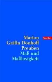 Cover of: Preußen. Maß und Maßlosigkeit.