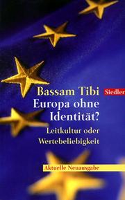 Cover of: Europa ohne Identität? Die Krise der multikulturellen Gesellschaft.