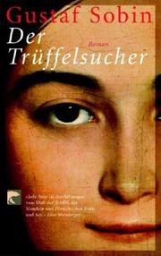 Cover of: Der Trüffelsucher. by Gustaf Sobin