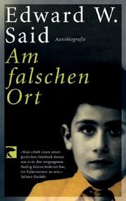 Cover of: Am falschen Ort. Autobiografie.