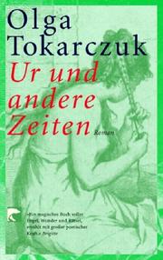 Cover of: Ur und andere Zeiten. by Olga Tokarczuk