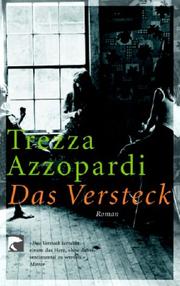 Cover of: Das Versteck. by Trezza Azzopardi