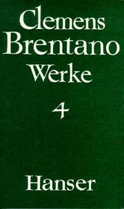 Cover of: Werke, 4 Bde., Bd.4 by Clemens Brentano