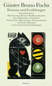 Cover of: Werke I/ III. by Günter Bruno Fuchs, Wilfried Ihrig