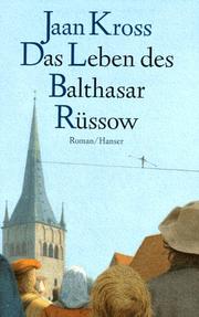 Cover of: Das Leben des Balthasar Rüssow.