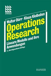 Operations Research. Lineare Modelle und ihre Anwendungen.