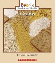 Cover of: Grains (Rookie Read-About Health)