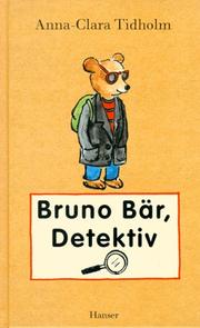 Cover of: Bruno Bär, Detektiv.