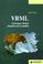 Cover of: VRML. Cyberspace- Welten erkunden und erschaffen.