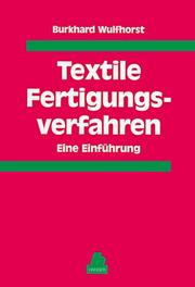 Cover of: Textile Fertigungsverfahren