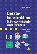 Cover of: Gerätekonstruktion in Feinwerktechnik und Elektronik.