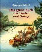 Cover of: Das große Buch der Lieder und Songs.