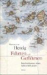Cover of: Fahrten und Gefährten. Reiseberichte aus einem halben Jahrhundert 1936 - 1990. by Hartmut von Hentig