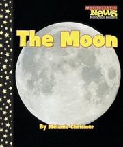 Cover of: The Moon (Scholastic News Nonfiction Readers)