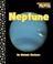 Cover of: Neptune (Scholastic News Nonfiction Readers)