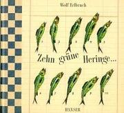 Cover of: Zehn grüne Heringe. by Wolf Erlbruch