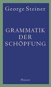Cover of: Grammatik der Schöpfung.