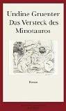 Cover of: Versteck Des Minotauros: Roman (Forschung Zur Bibel)