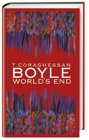 Cover of: World's End. Amazon.de Sonderausgabe. by T. Coraghessan Boyle
