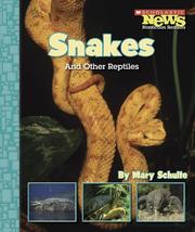 Cover of: Snakes And Other Reptiles by 