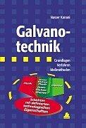 Cover of: Galvanotechnik. Grundlagen, Verfahren, Praxis.