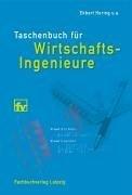 Cover of: Taschenbuch für Wirtschaftsingenieure.