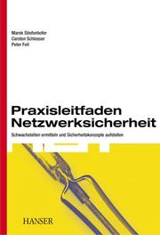 Cover of: Praxisleitfaden Netzwerksicherheit