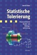 Cover of: Statistische Tolerierung. Prozessorientierte Bauteil- und Montageoptimierung.