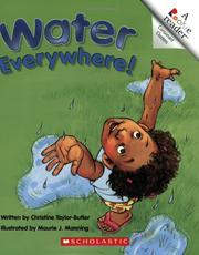 Cover of: Water Everywhere! by Christine Taylor-Butler