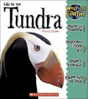 Cover of: Life in the tundra by Penny Clarke, Penny Clarke