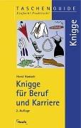 Knigge für Beruf und Karriere by Horst Hanisch