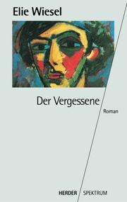 Cover of: Der Vergessene. Roman.