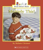 Cover of: Multiply This! by Melanie Chrismer