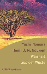 Cover of: Weisheit aus der Wüste.
