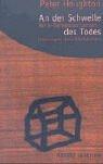 Cover of: An der Schwelle des Todes.