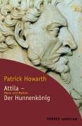 Cover of: Attila - Der Hunnenkönig. Mann und Mythos.